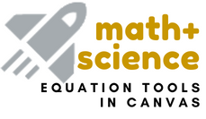 Math & Science Equation Tools in Canvas