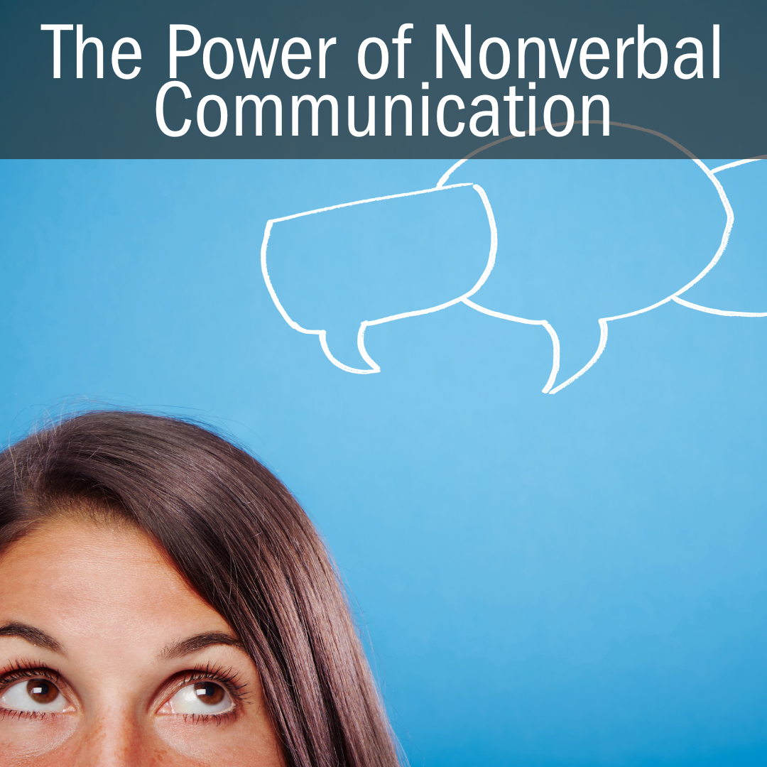 Non-Verbal Communication Skills