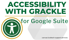 Accessibility with Grackle for Google Suite